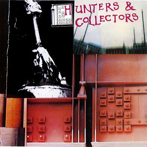 Hunters & Collectors (1982)